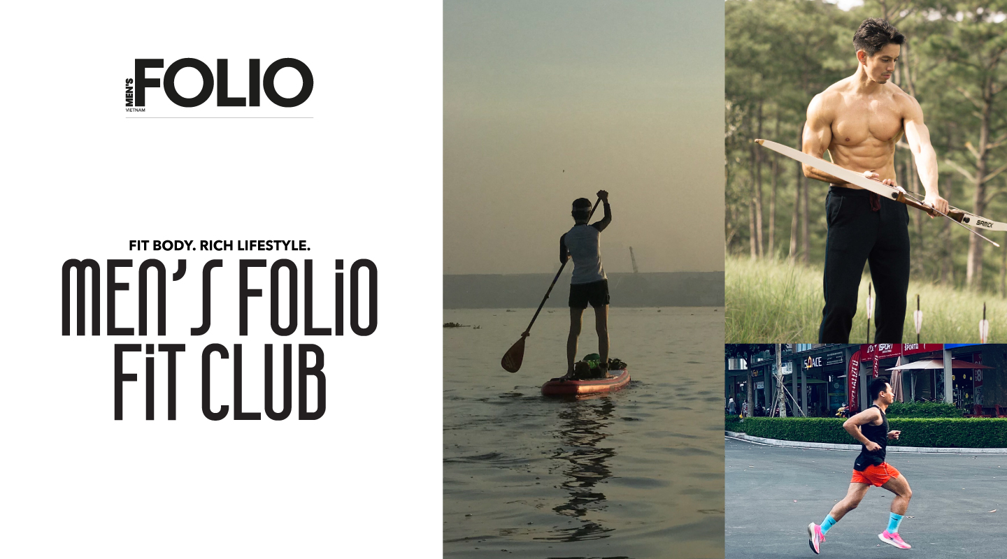 Men’s Folio Fit Club chính thức ra mắt: Chuyên mục xây dựng lối sống thể thao cho nam giới