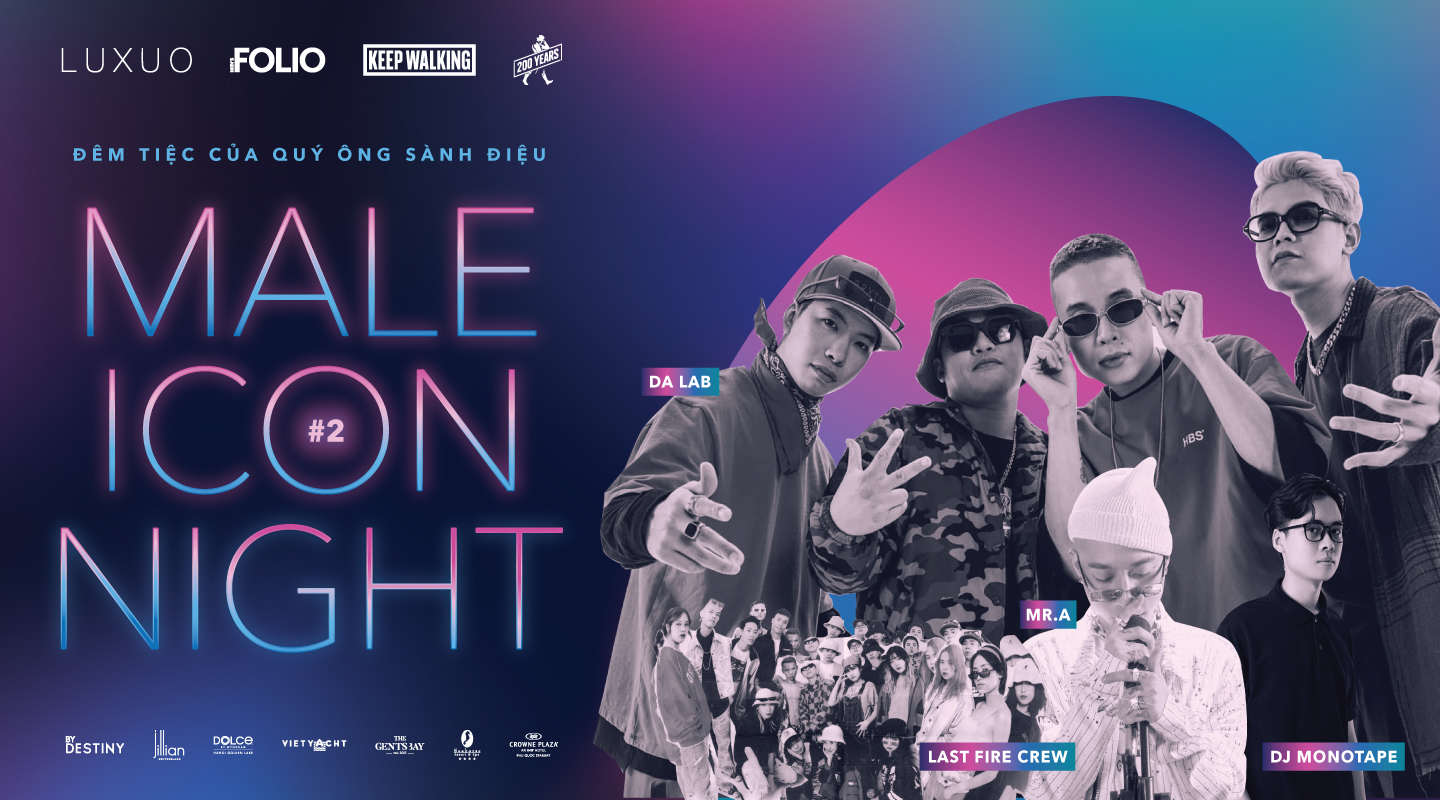 Male ICON Night Hanoi: Đêm tiệc đình đám của năm chính thức trở lại