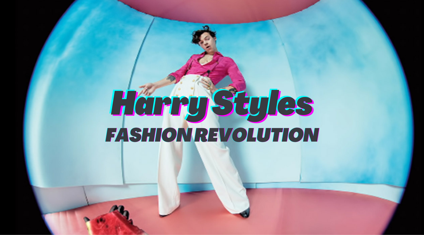 Cuộc cách mạng phong cách của Harry Styles