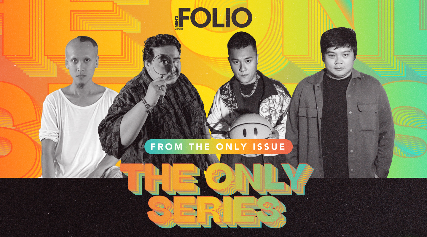 The Only Series ra mắt: Có một giới trẻ Việt độc đáo qua 4 đại diện, 4 câu chuyện