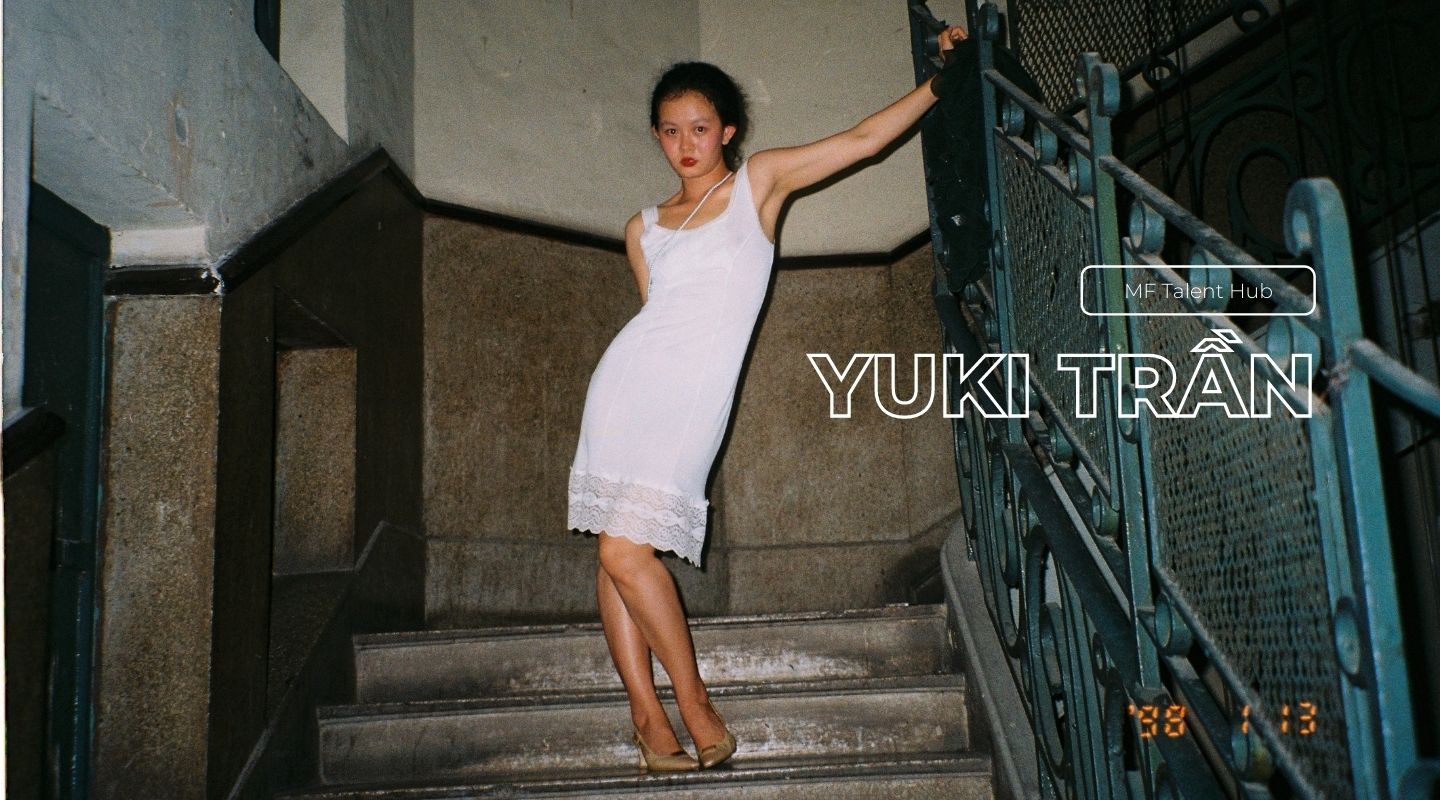 #MFTalentHub x 8 The Theatre: Yuki Trần – Người mẫu vào bếp với tình yêu nồng nàn