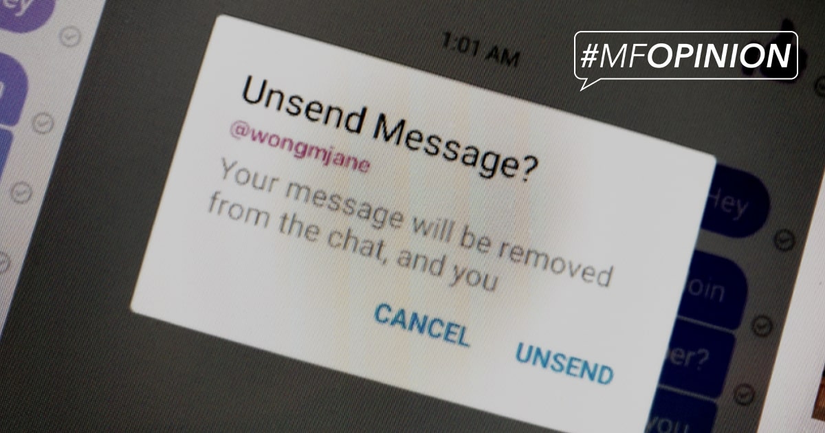 #MFOpinion: “Một tin nhắn đã được thu hồi, và chưa có gì xảy ra”