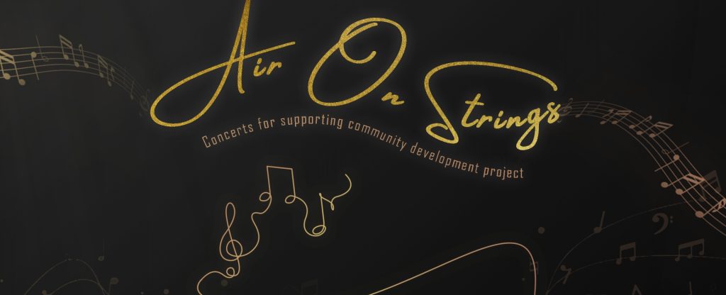 “Air On Strings”: Chương trình hòa nhạc gây quỹ cho trẻ em và công tác trồng rừng
