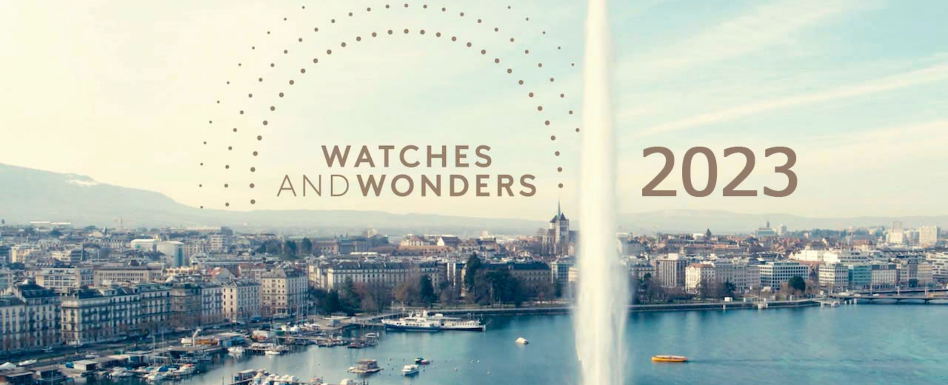 Watches & Wonders 2023 ấn định thời gian tổ chức cùng quy mô ấn tượng