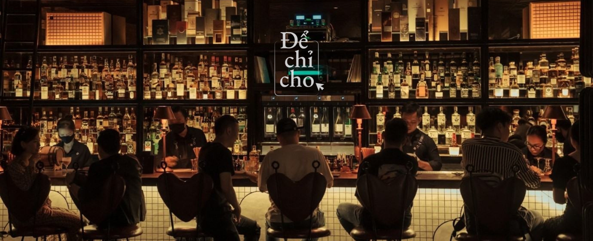Trải nghiệm mãn vị và mãn nhãn tại top 3 whisky bar “ẩn mình” ở Sài Gòn