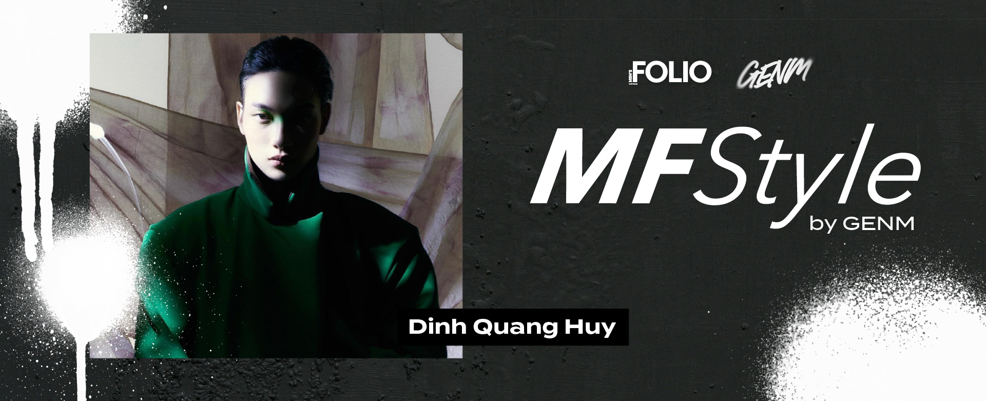 MF STYLE: Đinh Quang Huy và sự đơn giản tạo nên phong cách